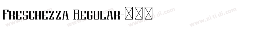 Freschezza Regular字体转换 Freschezza Regular字体转换